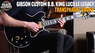 Video thumbnail for Gibson Custom B.B King Lucille Legacy - Transparent Ebony by The Peach Boutique