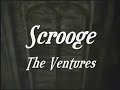 Scrooge - The Ventures