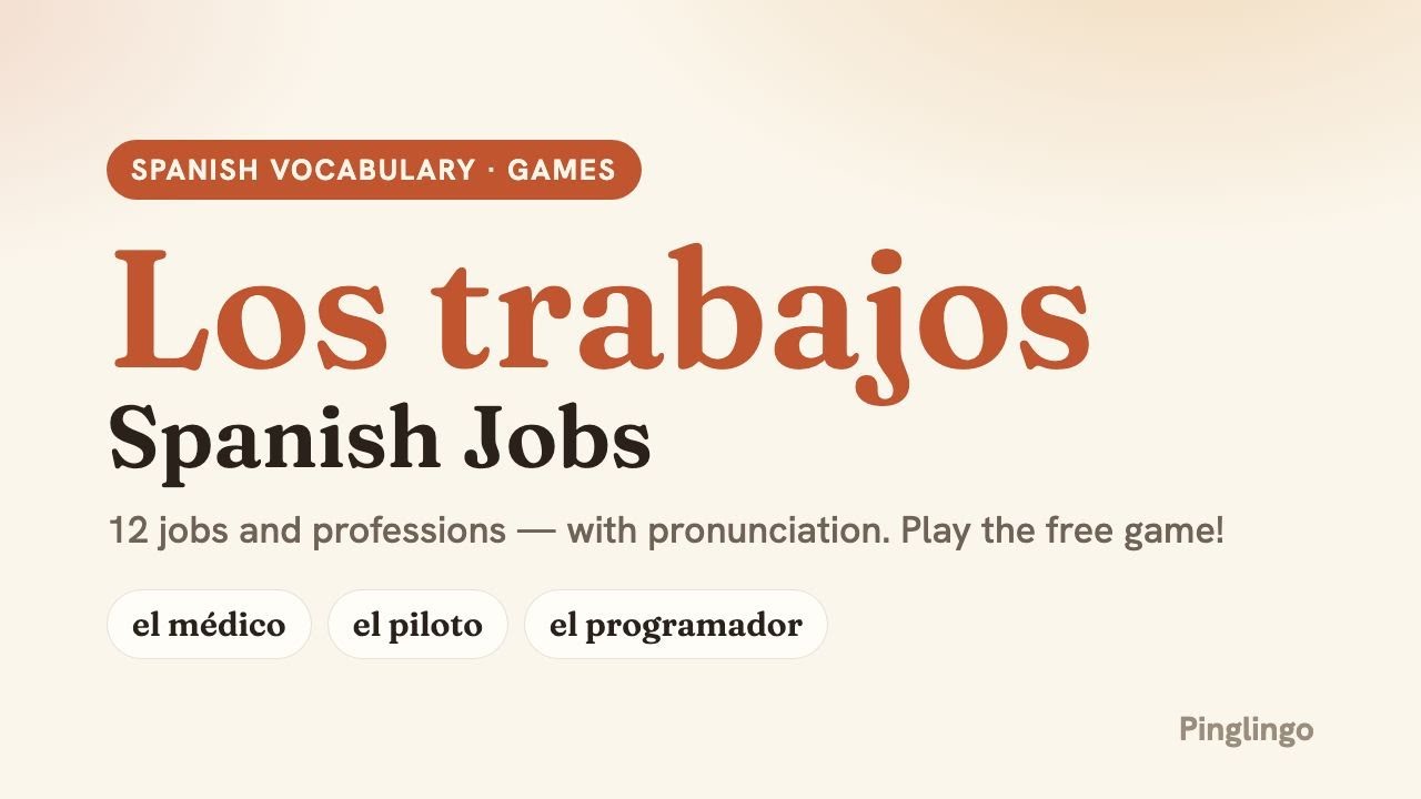 Jobs & Professions — Pinglingo Spanish video lesson