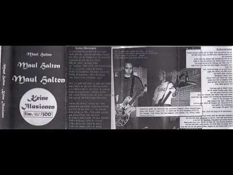Maul Halten - Keine Illusionen (Full Tape)