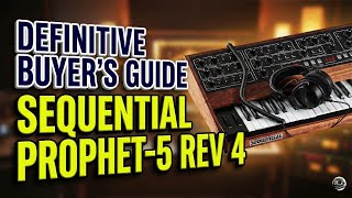 Sequential Prophet 5 Rev 4 Review: The King of Analog Synths Returns? | Sounds Sense
