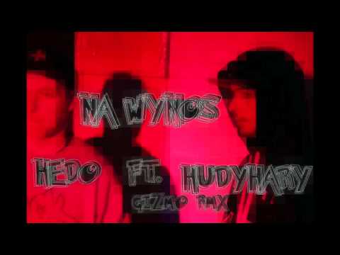 Hedo - Na Wynos feat.  HudyHary (Gizmo RMX)
