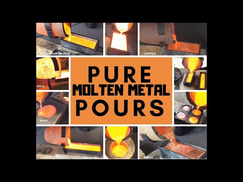 MOLTEN METALS ONLY - PURE POURS & NOTHING MORE POURING COPPER BRASS BRONZE ALUMINIUM