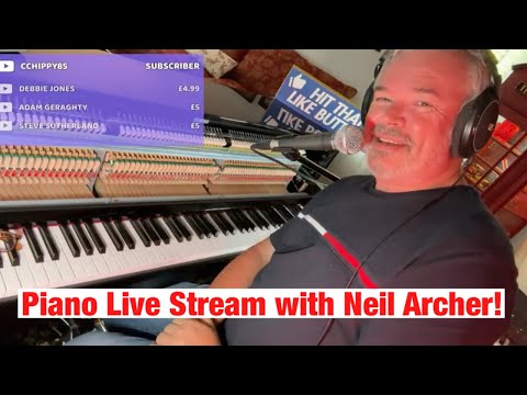 Piano Live Stream - Neil Archer is going live!