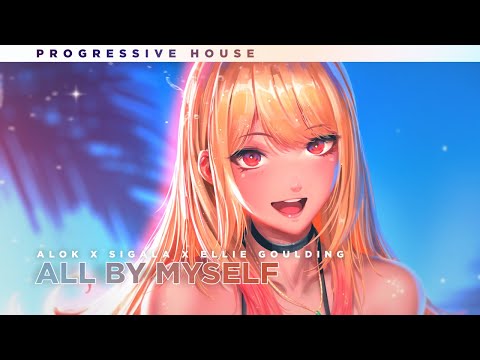 Alok x Sigala x Ellie Goulding - All By Myself