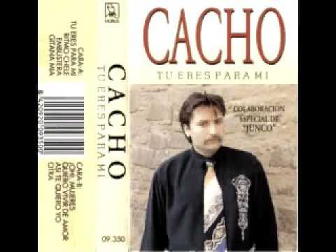 cacho ¡oh! mujeres