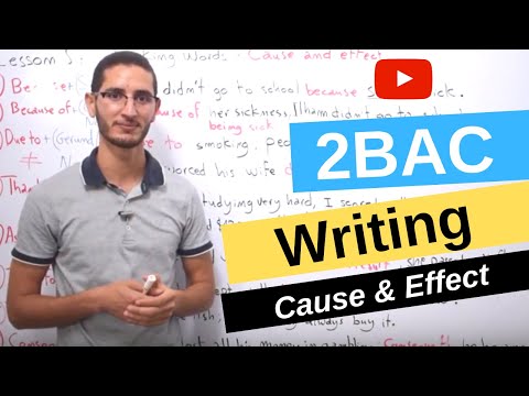 Linking words of cause and effect - Writing 2BAC