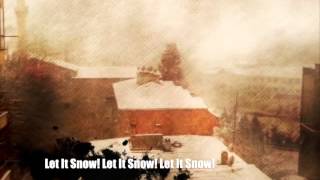 Bing Crosby - Let it snow! (Lyrics)