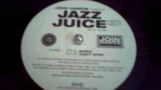Join Hands presents Jazz Juice Ep (Don't Stop)