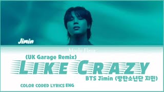 Download lagu BTS Jimin (방탄소년단 지민) - Like Crazy (UK Garage Remix) (COLOR CODED LYRICS ENG) mp3 Download lagu BTS Jimin (방탄소년단 지민) - Like Crazy (UK Garage Remix) (COLOR CODED LYRICS ENG) mp3