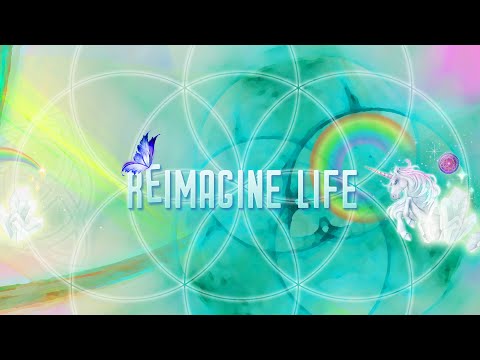 Re-imagine Life2 - Day 25 | Connect with the Field of Liquid Luck to Create Success in Your Future