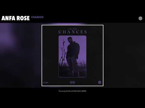 Anfa Rose - Chances (Audio)