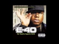 E-40 - Sick Wid It II ft Turf Talk