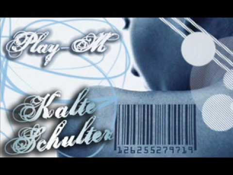 Play-M - Kalte Schulter (prod. by Capo Decina) German Rnb 2009