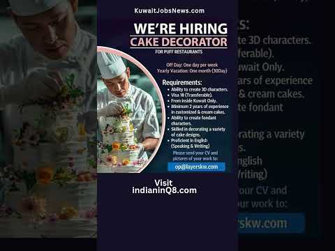 HIRING NOW IN KUWAIT 🇰🇼 | Cake Decorator Job at Puff Restaurants | Apply Today! 🍰👨‍🍳 #shorts