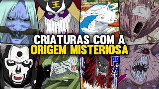 AS 10 CRIATURAS MAIS PODEROSAS E MISTERIOSAS DE NARUTO