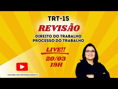 ​LIVE - CURSO INTENSIVO TRT 15 - REVISÃO de Direito do Trabalho e Processo do Trabalho