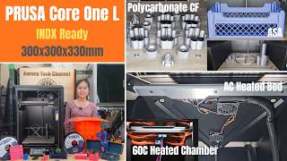 Prusa Core One L - INDX Ready, 300x300x330mm, 60C heate