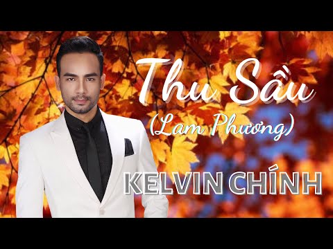 Thể hiện bởi Kelvin Chính