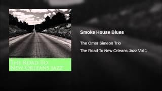 Smoke House Blues