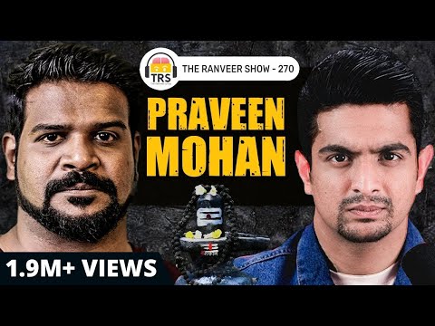 Praveen Mohan On Dark Truth Of Indian Temples, Secrets Of Pyramid & More | The Ranveer Show 270