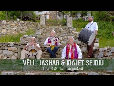 Jashar & Idajet Sejdiu   - Shume te ri ka marr gurbeti (Official Video)