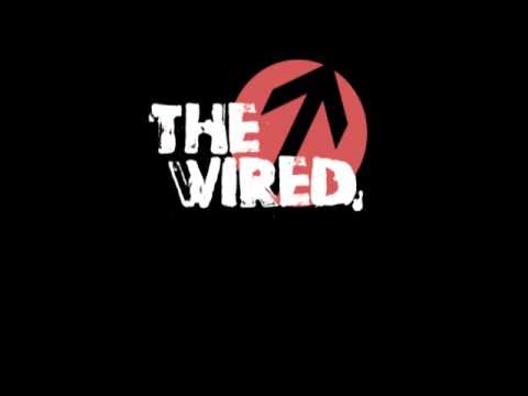 The Wired - Sometimes You Deny