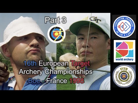 16th European TARGET Archery Championships 1998  BOE - FRANCE  Part 3  Upgraded: 4:3 aspect ratio