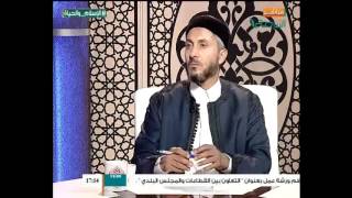 الإسلام والحياة | 30 - 11 - 2015