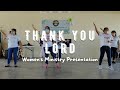 Thank You Lord Dance by TRIBES PH Women's Ministry | Rhea and Rhen
