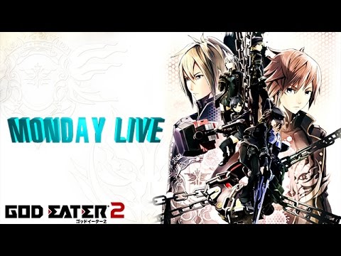 God Eater 2 Rage Burst Otaku Wonderland |Kaine with Friends Monday Live