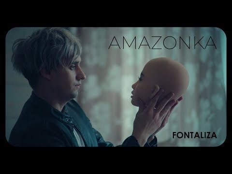 Fontaliza - Амазонка (Official Music Video)
