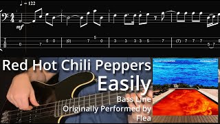 Red Hot Chili Peppers - Easily (Bass Line w/ Tabs and Standard Notation)