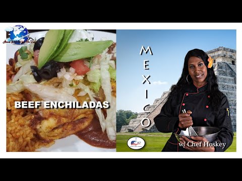 Mexico Street Food (Beef Enchiladas) Recipe with Chef Hoskey