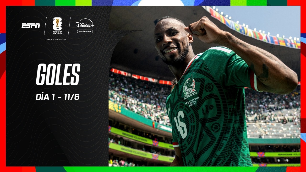 TODOS LOS GOLES DEL DÍA 1 DE LA COPA DEL MUNDO 2026 | ¿CUÁL FUE EL MEJOR?