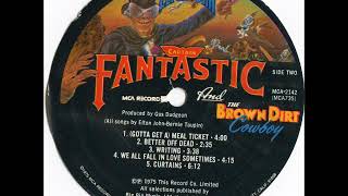 Elton John * (Gotta Get A) Meal Ticket  1975   HQ