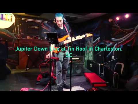Jupiter Down Live - Tin Roof - Charleston, SC
