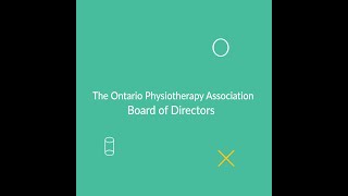 Ontario Physiotherapy Association - Board of Directors