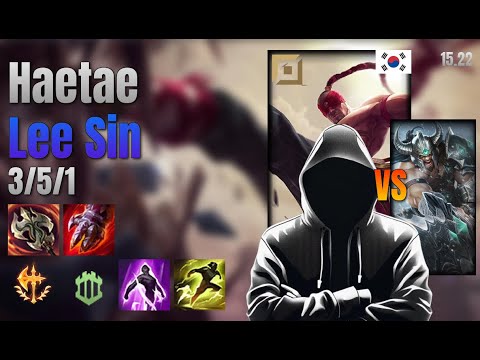 Haetae Top Lee Sin vs Tryndamere lol KR solo rank Full Game 15.22 | 해태 리 신 vs 트린다미어
