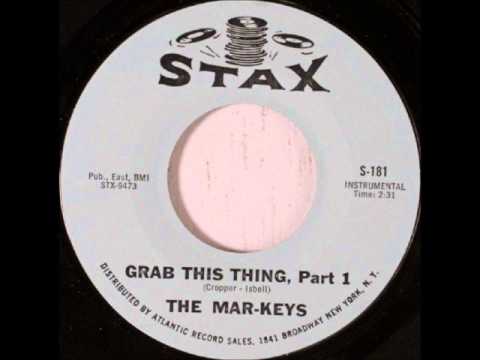 Mar-Keys - Grab This Thing (Parts 1 & 2) on Mono 1965 Stax 45.