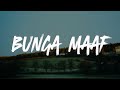 Bunga Maaf The Lantis Mix Lirik Nadhif Basalamah Ahmad Fourtwnty Charita Utami