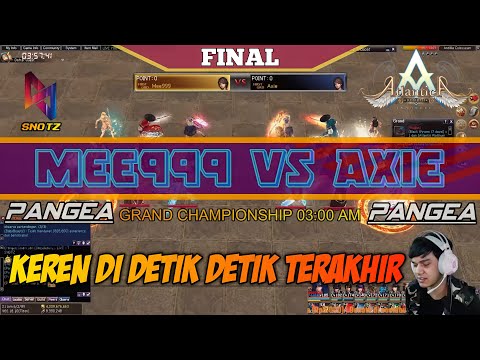 [GRAND CHAMPIONSHIP AM]Mee999 VS Axie 28/8/2022 - Atlantica Rebirth Indonesia