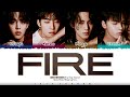 SEVENTEEN (Hiphop Team) - 'FIRE' Lyrics [Color Coded_Han_Rom_Eng]