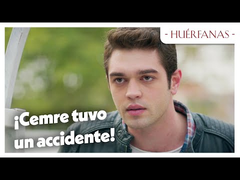 ¡Se enteró de la noticia del accidente! - Huérfanas