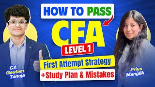 How to Pass CFA Level 1 First Attempt Strategy + Study Plan & Mistakes | CFA Unfiltered: Episode : 1