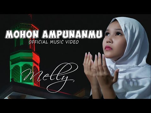 Mohon AmpunanMU - Realigi -  Melly  IN ( OFFICIAL MUSIK & VIDEO )