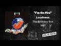 Loudness - I'm On Fire