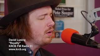 David Luning on KRCB FM Radio 91 - &quot;Royalty&quot;