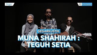 Download lagu Muna Shahira - Teguh Setia (LIVE) mp3 Download lagu Muna Shahira - Teguh Setia (LIVE) mp3