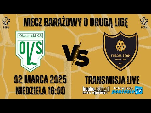 Okocimski KS Brzesko vs FUTSAL TEAM Busko-Zdroj - transmisja LIVE
